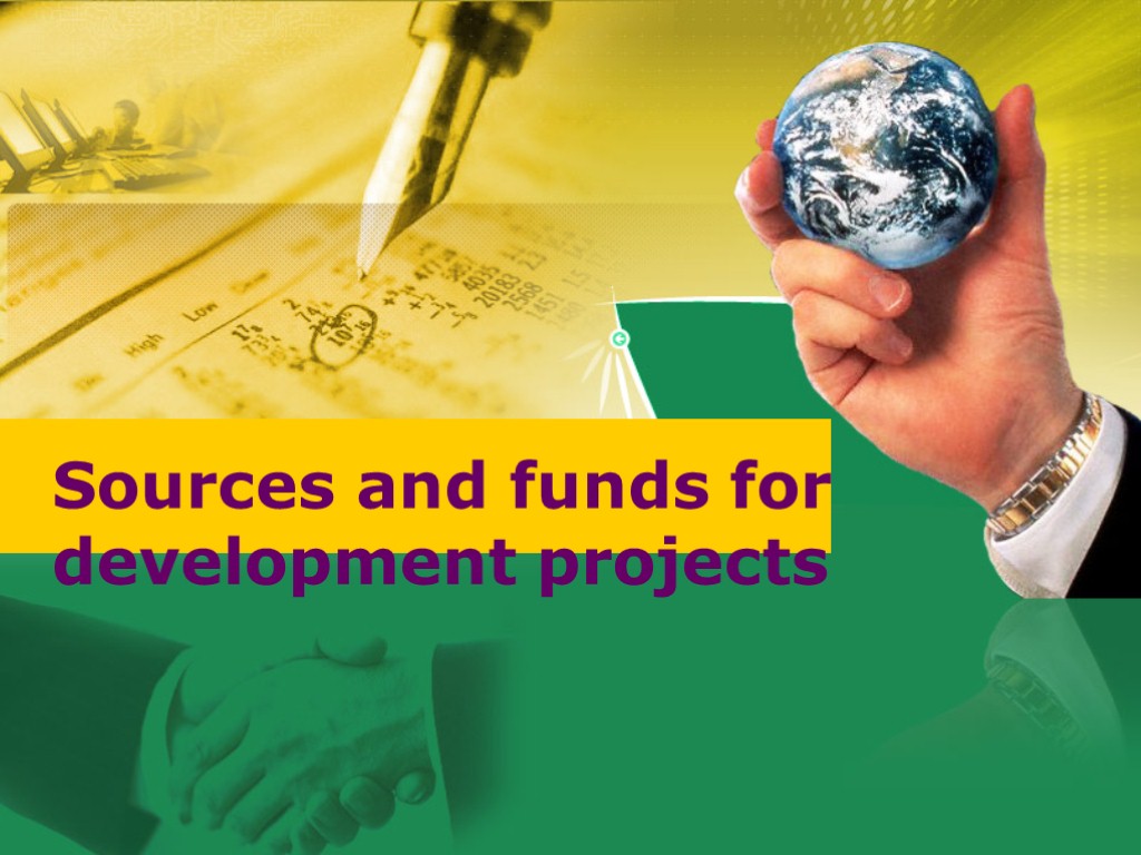 Sources and funds for development projects